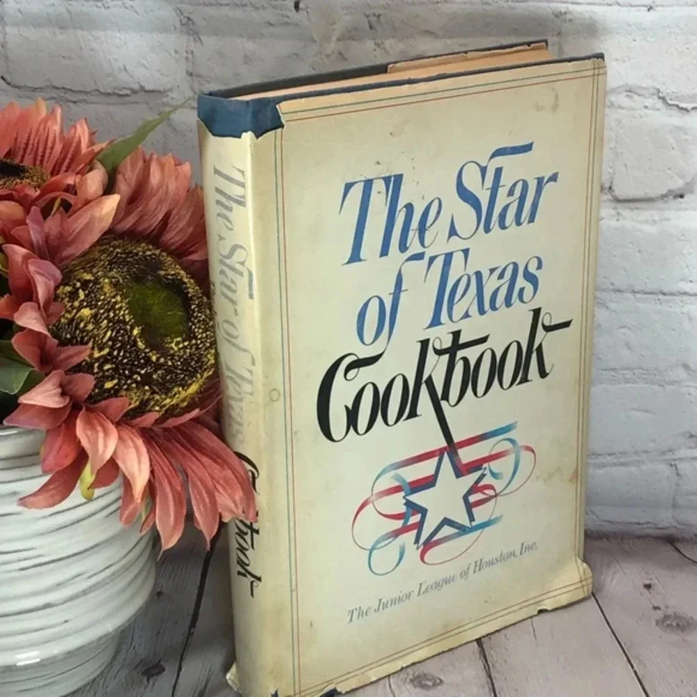 Vintage 1983 THE STAR OF TEXAS THE JUNIOR LEAGUE of HOUSTON cookbook